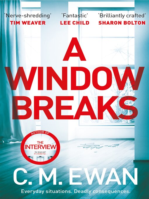 Title details for A Window Breaks by C. M. Ewan - Available